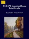 THAILAND Nishizaki and Gaston: Indra's Paradise